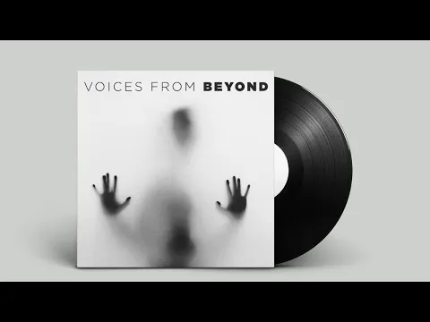 Voices From beyond - Paranormal Vocal Sound Effects
