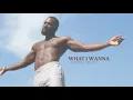 Download Lagu Chop Daily x Tony Jaiye - What I Wanna (Official Video) | prod by MMorgan