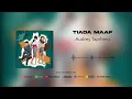 Download Lagu Audrey Tapiheru - Tiada Maaf (Official Audio)