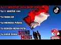 Download Lagu DJ 17 AGUSTUS 1945 SOUND BASS HOREG KARNAVAL TERBARU 2024 |ALBUM SPESIAL HARI KEMERDEKAAN INDONESIA