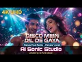 Lagu Disco Mein Dil De Gaya | Bollywood Style Club Remix | AI Generated Dance Beat Song | Sir M.S Abbasi