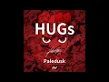 Download Lagu Paledusk - HUGs (audio)