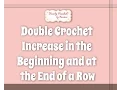 Crochet for Beginners Tip Double Crochet Increase in the Beginning and at the End of a Row