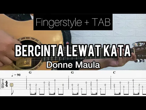 Download MP3 Donne Maula - Bercinta Lewat Kata | Fingerstyle Guitar (TABLATURE + CHORD)