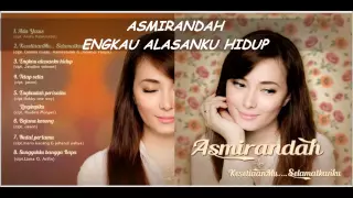 Download Asmirandah - Engkau Alasanku Hidup MP3