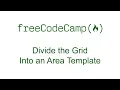 CSS Grid - Divide the Grid Into an Area Template