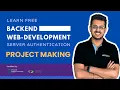 Learn Back-end Web Development using Javascript-NodeJs-MongoDB Project Making