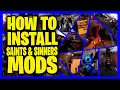 How To Install Mods For The Walking Dead Saints and Sinners VR