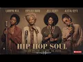 Lauryn Hill, Erykah Badu, Jill Scott & Alicia Keys – Best Hip Hop Soul, Neo Soul & Conscious Rap Mix