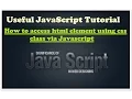 Learn Javascript - how to access html element via css class using javascript