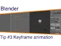 Blender Tip - Keyframe animation