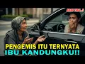 Download Lagu KISAH NYATA ‼️ Pengemis Itu Ibu Kandungku
