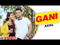 Download Lagu GANI - AKHIL (HD Video) | Manni Sandhu | Ft. Manpreet Kaur | Latest Punjabi Song 2024