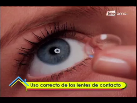 Uso correcto de los lentes de contacto