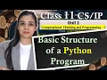 Basic Structure of a Python Program CBSE Class Lovejeet Arora