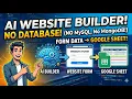 How to Build an AI Website with Forms Connected to Google Sheets No Database Needed