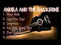 Kumpulan Lagu Andra And The Backbone Yang paling Enak didengar