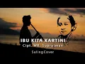 Download Lagu IBU KITA KARTINI - Suling Cover (Wr. Supratman)