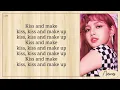 Download Lagu BLACKPINK - Kiss and Make Up (Easy Lyrics)