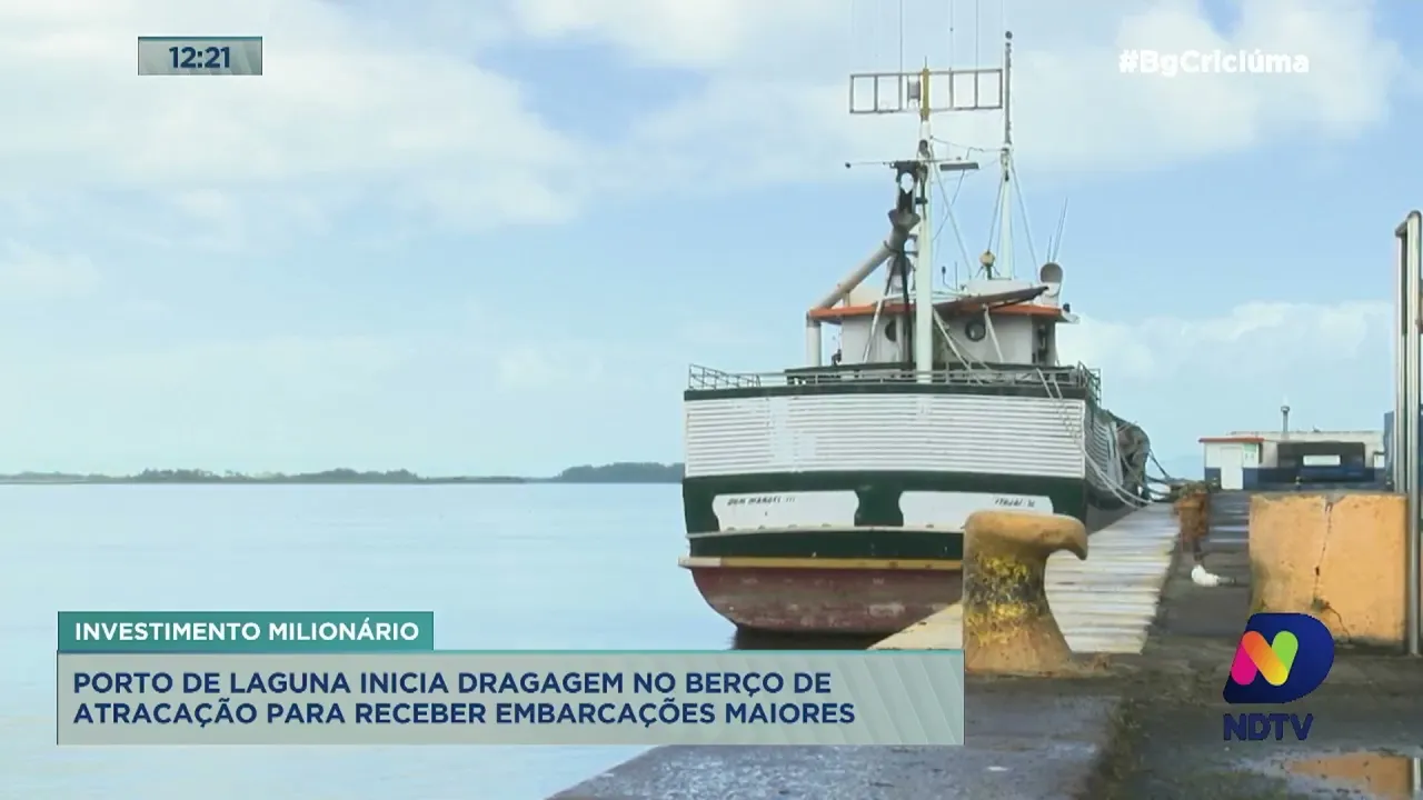 Porto de Laguna inicia dragagem no berço de atracação para receber embarcações maiores