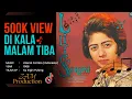 Download Lagu 500K VIEW :: DI KALA MALAM TIBA - LILIS SURYANI | ZAENAL COMBO 1968