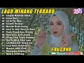 Download Lagu FAUZANA - LAGU MINANG TERBARU FULL ALBUM TERPOPULER 2025 - Tungkek Mambaok Rabah - Ciinan Bana 🎶