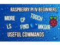 Raspberry Pi - Very basic and useful commands