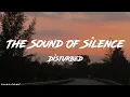Download Lagu Disturbed - The Sound Of Silence (CYRIL Remix) (Lyrics)