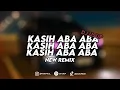 Download Lagu DJ KASIH ABA ABA - NEW REMIX (djusup)