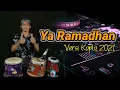 Download Lagu YA RAMADHAN - KOPLO VERSION ( QASIDAH MODERN )