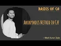 Anonymous Method in C