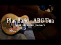 Cover gitar || ABG tua - Plat band