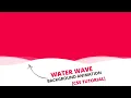 Water Wave Background Animation Effects - CSS Tutorial