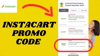 Instacart PROMO CODE 2025