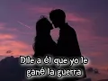 Dile A El🎶🔥El Chaval (Letra)