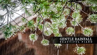 Gentle Rainfall • Beautiful Piano Music for Deep Relaxation & Serenity 🌿New Life Sound