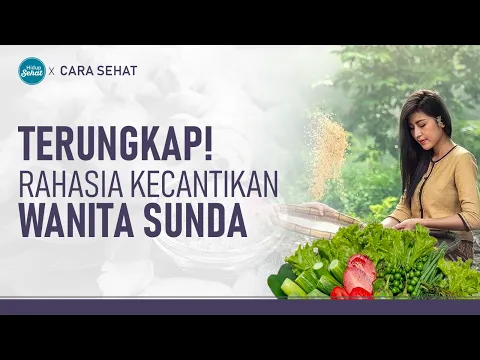 Gadis Sunda Terkenal Cantik dan Bening, Ternyata Ini Kuncinya