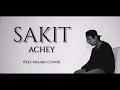 Download Lagu ACHEY — Sakit (Cover by Feez Mizaro)