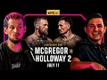 UFC 329 BREAKDOWN PREDICTIONS PODCAST Conor McGregor vs Max Holloway