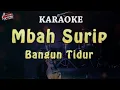 KARAOKE|| Mbah Surip - Bangun Tidur