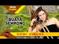Download Lagu Dewi Kirana - Buaya Sempong (Official Music Video)