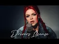drivers license - Olivia Rodrigo (Cover By: Davina Michelle)