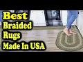 Best Braided Rugs Made In USA