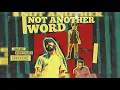 Download Lagu Protoje - Not Another Word ft Lila Iké \u0026 Agent Sasco