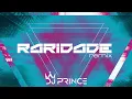 Download Lagu DJ Prince - Raridade - Hits Remix