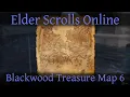 Blackwood Treasure Map 6 Elder Scrolls Online ESO