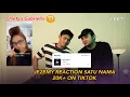 REACTION - JE2EMY SATU NAMA 20K+ ON TIKTOK