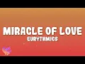 Eurythmics, Annie Lennox, Dave Stewart - Miracle of Love