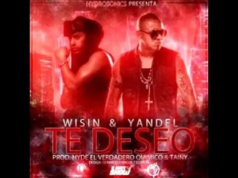 Download MP3 WISIN & YANDEL - TE DESEO - TE DESEO 2012 -DESCARGAR