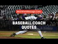 Baseball Coach Quotes Fueling Passion and Perseverance